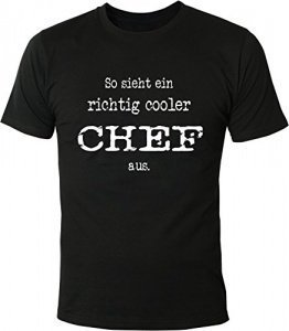 T-Shirt So sieht ein richtig cooler Chef