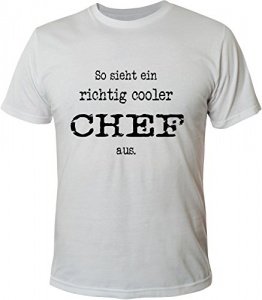 T-Shirt So sieht ein richtig cooler Chef aus