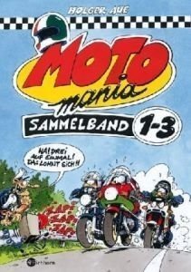 MOTOmania Sammelband 1-3