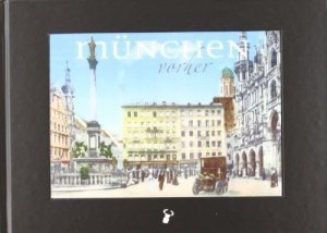 München vorher nachher