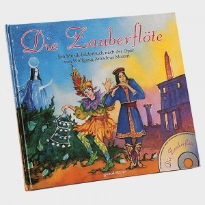 Musik-Bilderbuch "Die Zauberflöte"