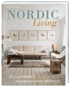 Nordic Living: Die Leichtigkeit skandinavischen Wohnens