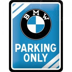Nostalgic BMW Parking Only