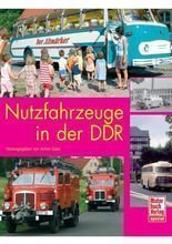 Nutzfahrzeuge in der DDR Band 1