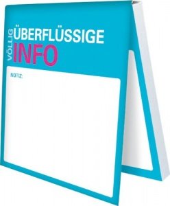 Klebezettel Überflüssige Info
