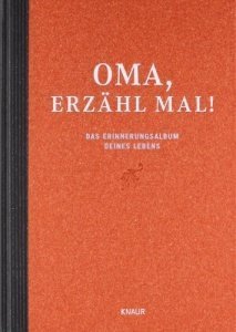 Oma, erzähl mal: Das Erinnerungsalb