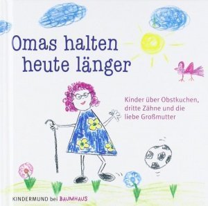 Omas halten heute länger