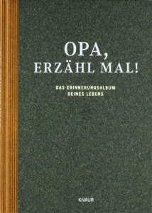 Opa, erzähl mal