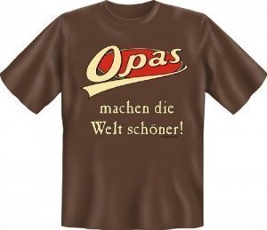 Opas machen die Welt schöner T-Shirt