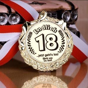 Orden am Bande: *Endlich 18!...jetzt geh