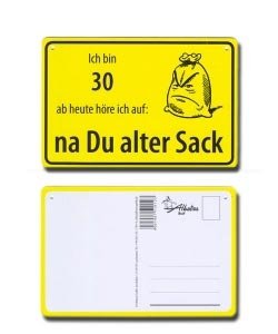 Ortsschild *30* ab heute höre ich auf...