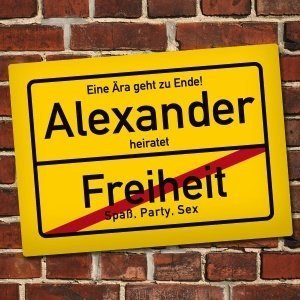 Ortsschild mit Wunschnamen zum Junggesel