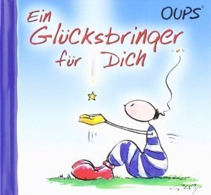 Oups Minibuch: Ein Glücksbringer für Dic