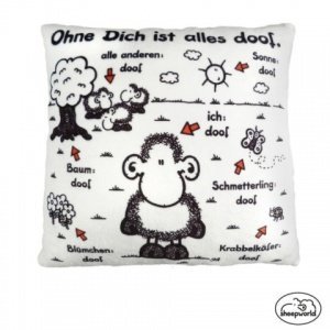 Plüschkissen Ohne Dich ist alles doof