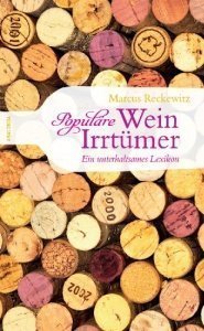 Populäre Wein-Irrtümer