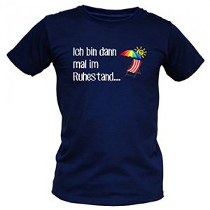 T-Shirt Ich bin dann mal im Ruhestand