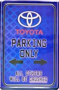 Wandschild Toyota Parking Only