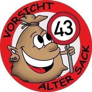 Riesen Button Alter Sack zum 43. Geburts