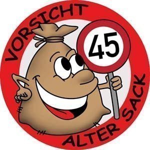 Riesen Button Alter Sack zum 45. Geburts