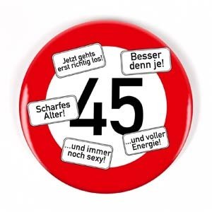 Riesen Button Verkehrsschild 45