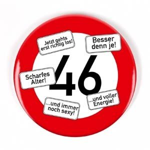 Riesen Button Verkehrsschild 46