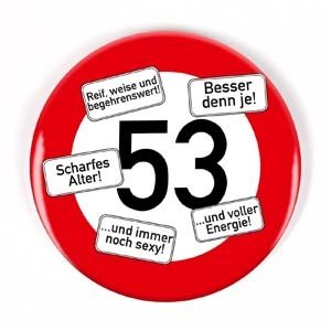 Riesen Button Verkehrsschild 53