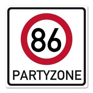 Riesiges PVC Verkehrsschild zu 86. Gebur