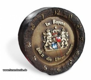 Rückwärtsuhr Bierfass - In Bayern geh´n 