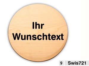 Rundes Holzschild mit individuellem Wuns
