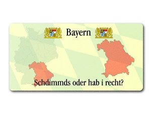 Schild als Geschenk - Bundesland Bayern 