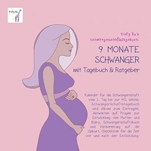 Schwangerschaftstagebuch 9 Monate