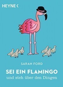 Buch Sei ein Flamingo