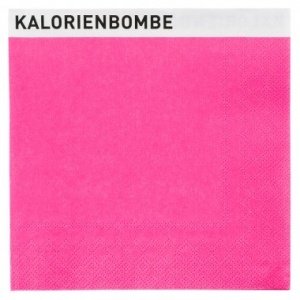 Servietten Ein Wort Kalorienbombe