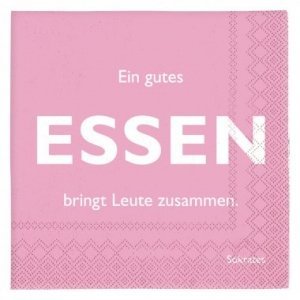 Servietten Zitat Essen