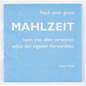 Servietten Zitat Mahlzeit
