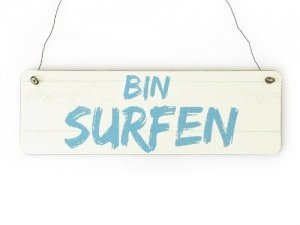 Vintage Türschild BIN SURF