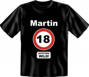 Shirt zum 18. Geburtstag mit Namen ACHTU
