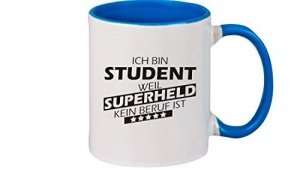 Shirtstown Kaffeepott beidseitig mit Motiv bedruckt Ich bin Student, weil Superheld kein Beruf ist, 