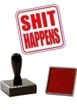 Shit Happens Stempel