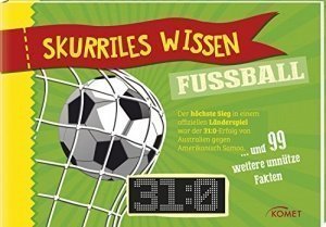 Skurriles Wissen: Fußball