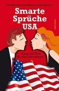 Smarte Sprüche USA. Slang und Witz 
