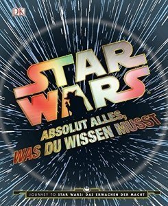 Star Wars Absolut alles, was du wissen m