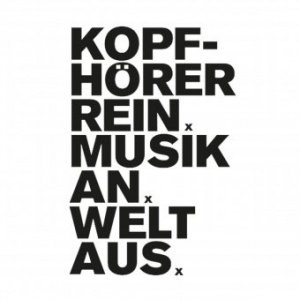 Statement-Poster Kopfhörer rein Din