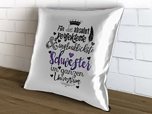 Kissen Für die perfekteste Schwester 