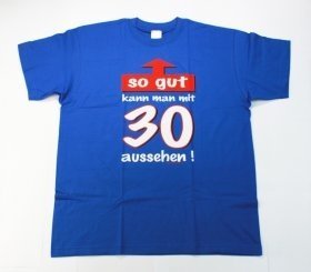 T-Shirt Aussehen mit 30