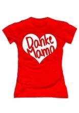 T-Shirt Danke Mama Muttertagsshirt rot
