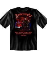 T-Shirt Feuerwehr. Wenn der Job...