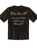T-Shirt Hier bin ich!