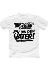 T-Shirt Ich bin dein Vater Vatertagsshir
