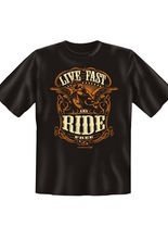 T-Shirt Live Fast Ride Free